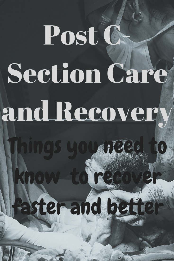 Post C-Section Care and Recovery