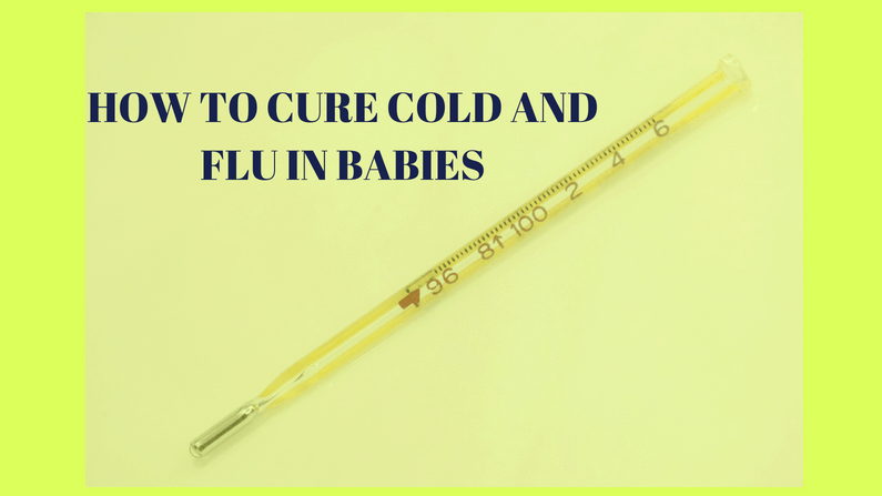 How to Cure Cold and Flu in babies (1)
