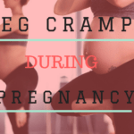 Leg Cramps during Pregnancy