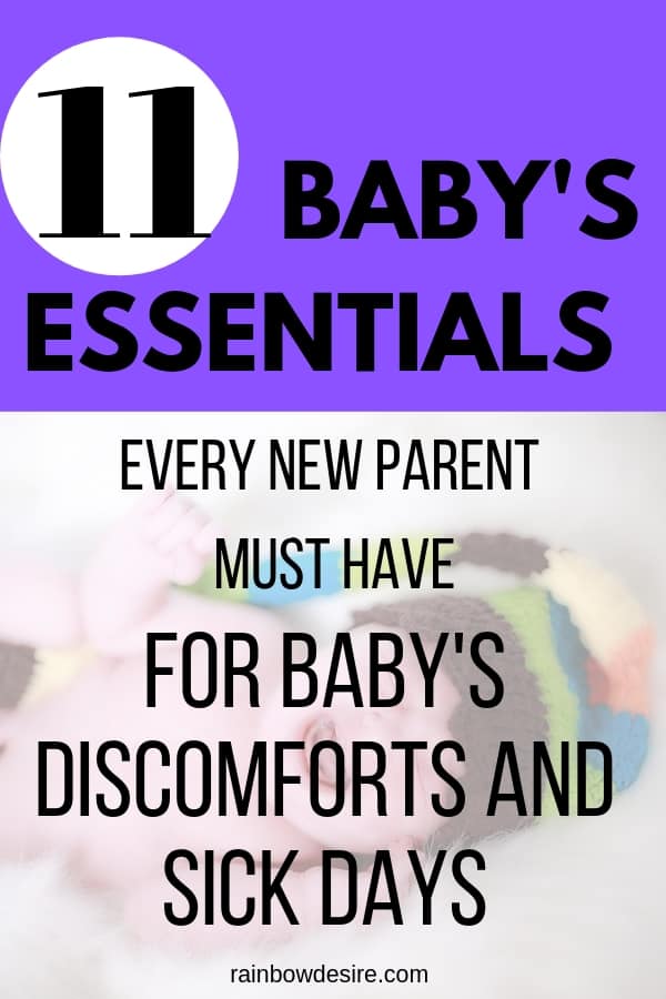 Baby's essentials for discomforts and sick days