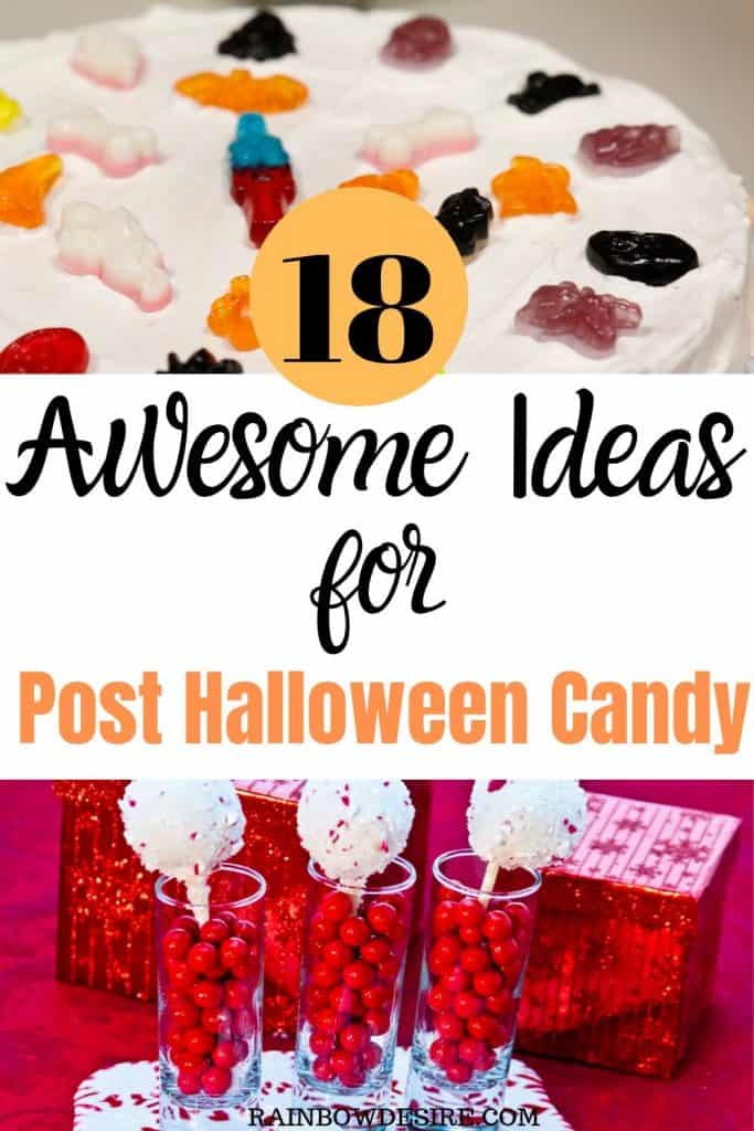 Post Halloween candy ideas