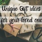 Unique gift ideas