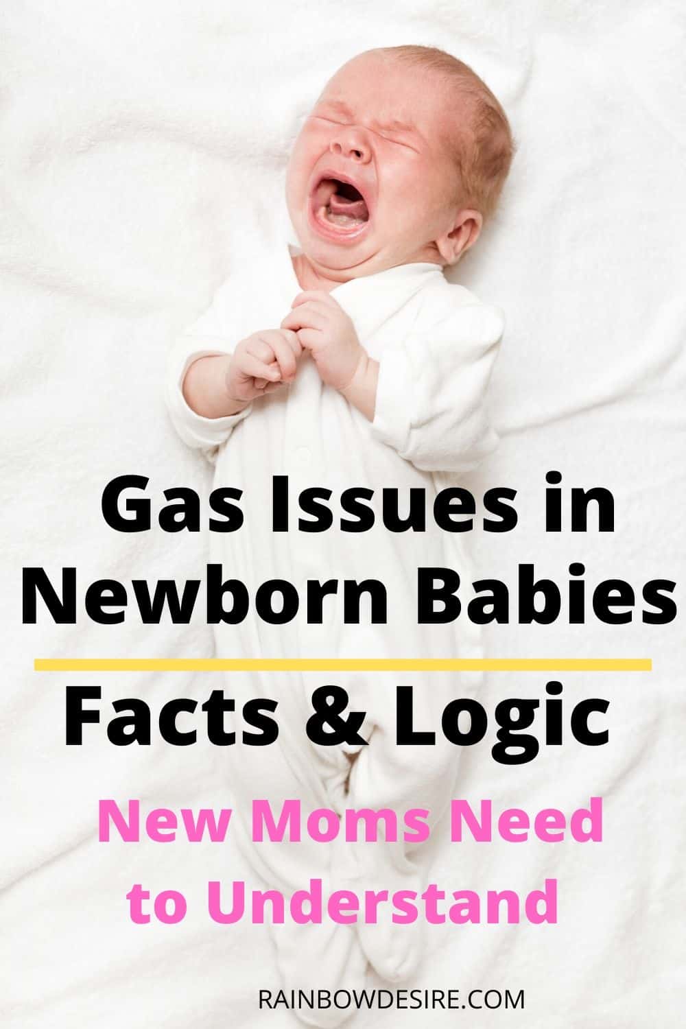 Gas issues in babies Effective ways to help relieve gas Rainbow Desire