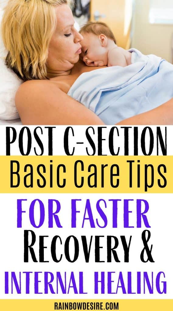 Care and recovery tips for C-section moms 
