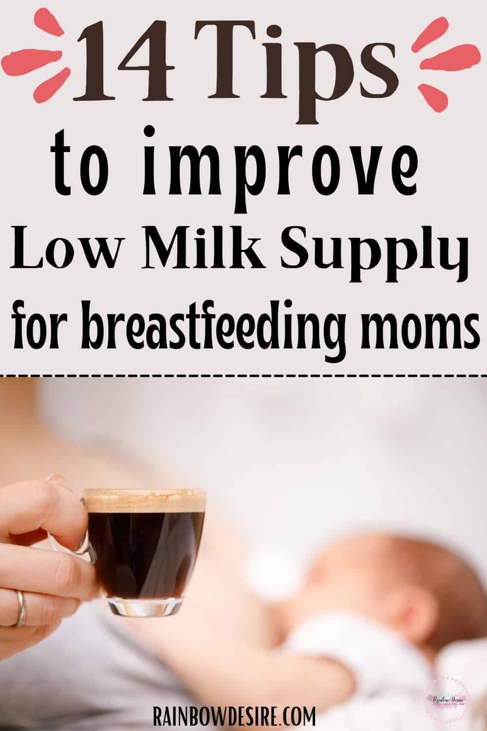 Tips to Increase low Milk Supply for Breastfeeding Moms - Rainbow Desire