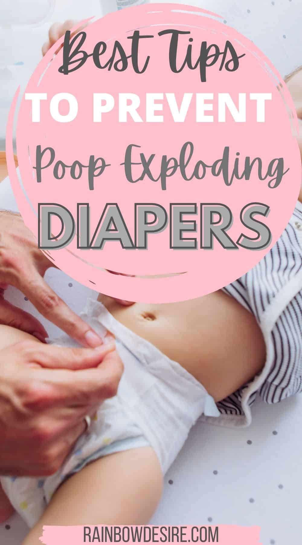 Exploding Nappy Best tips to prevent exploding diapers - Rainbow Desire