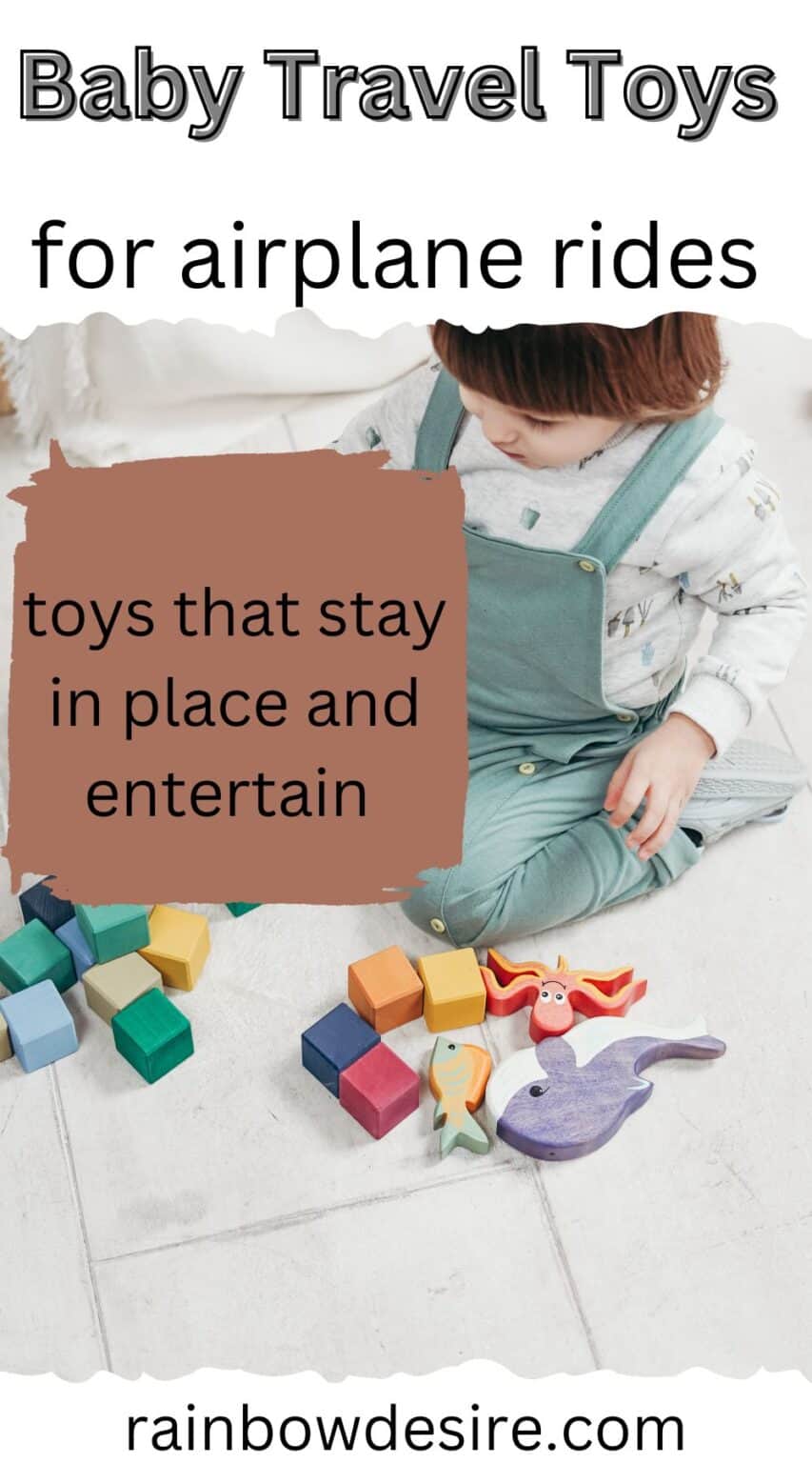 Best travel toys for babies on plane rides Rainbow Desire