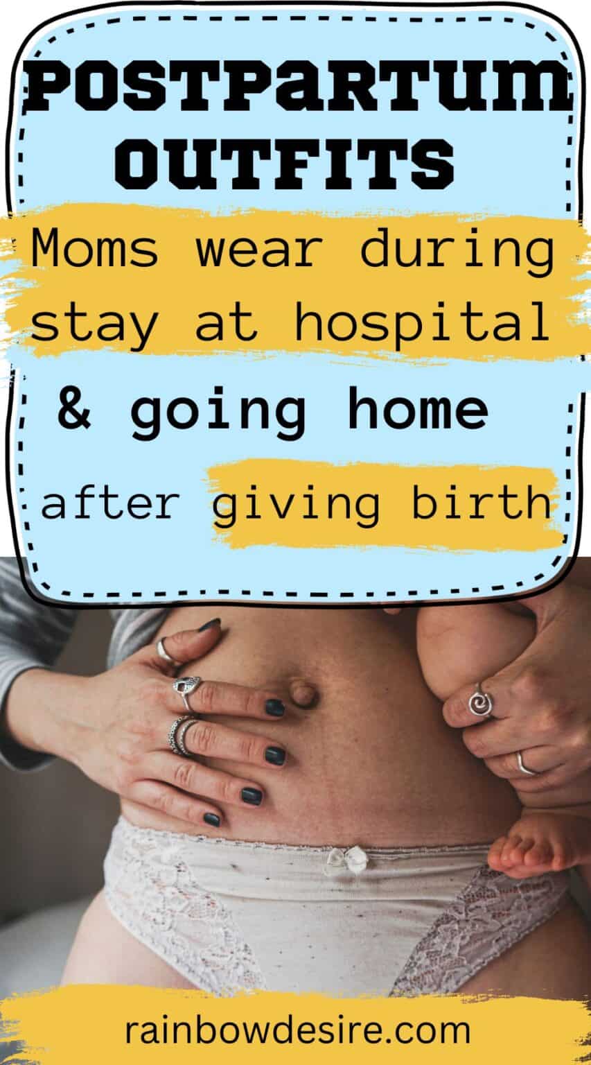 What to wear in the hospital after giving birth and going home ...